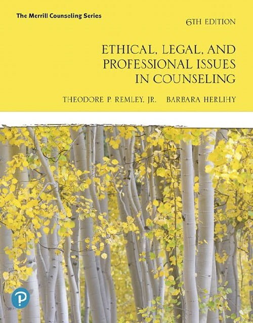 Ethical, Legal, and Professional Issues in Counseling 6th Edition Book cover : ISBN 9780135183816