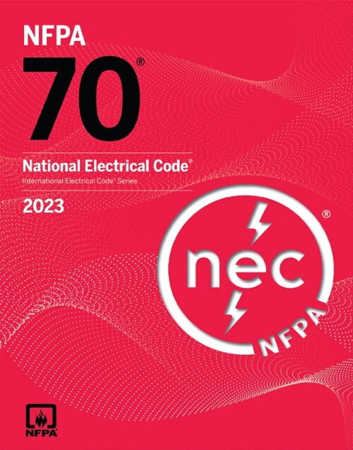 NFPA 70 National Electrical Code 2023 Edition Book Cover: ISBN 9781455929368