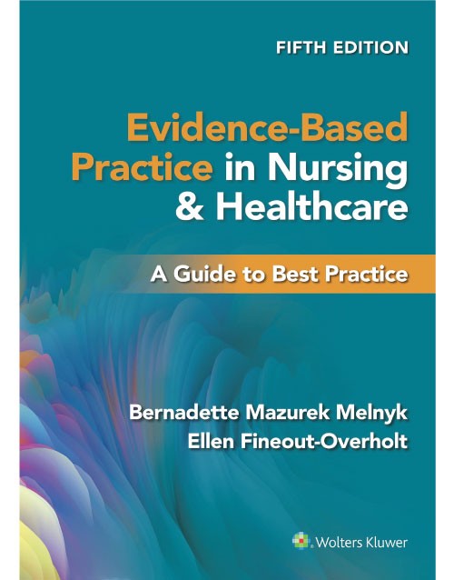 Evidence Based Practice in Nursing and Healthcare 5th Edition cover by Melnyk