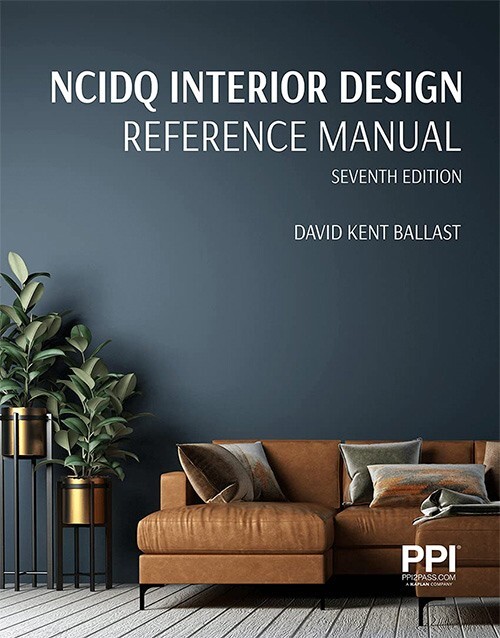 PPI NCIDQ Interior Design Reference Manual, 7th edition, isbn 9781591268420