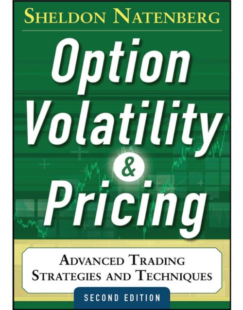 Option Volatility and Pricing: Advanced Trading Strategies and Techniques, 2nd Edition